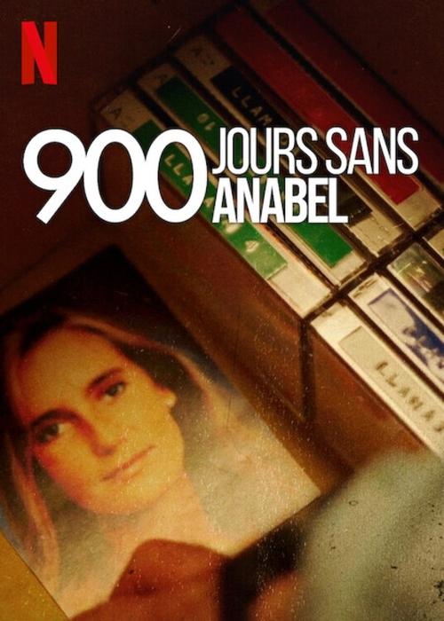 900 jours sans Anabel