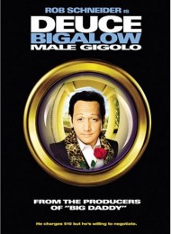 Deuce Bigalow: Gigolo à tout prix