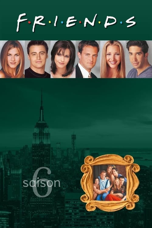 Friends - Saison 6