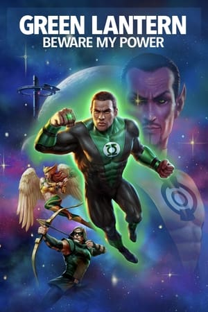 Green Lantern: Beware My Power