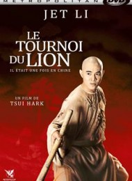 Il était une fois en Chine III: le tournoi du Lion