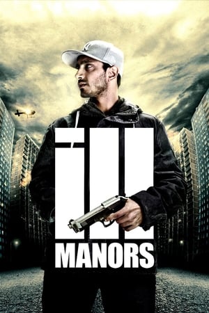 Ill Manors