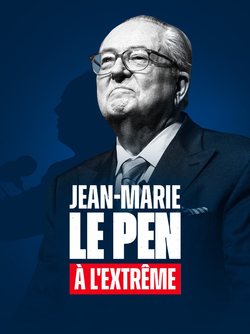 Jean-Marie Le Pen : À l'extrême en streaming