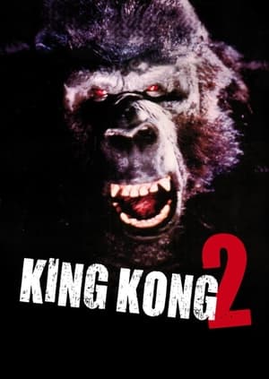 King Kong II