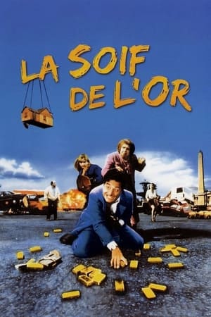 La Soif de l'or