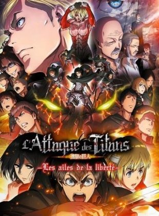 L'Attaque des Titans (Attack on Titan)- Film 2 - Les Ailes de la liberté