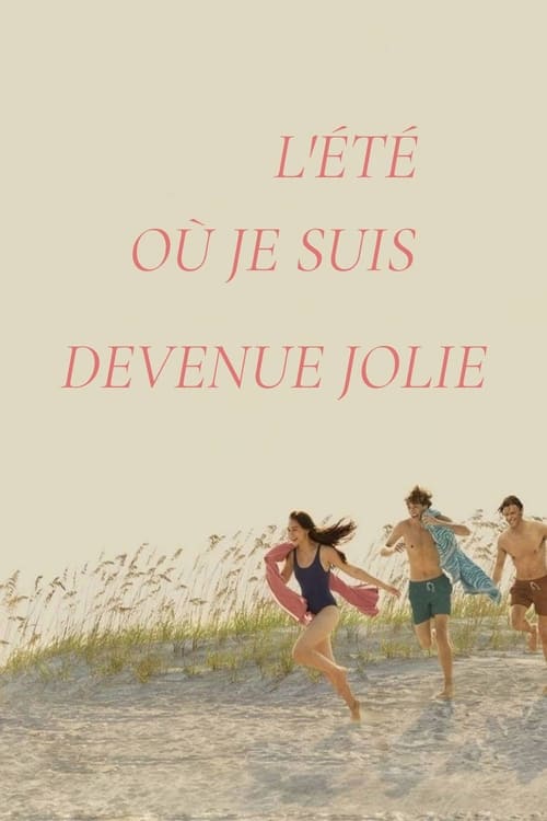 L'Été où Je Suis Devenue Jolie