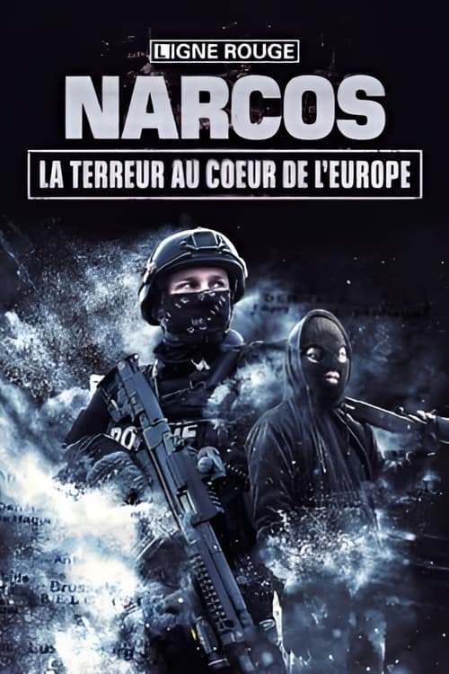 Narcos, la terreur au coeur de l'Europe