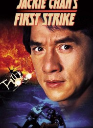 Police Story 4: Contre-attaque