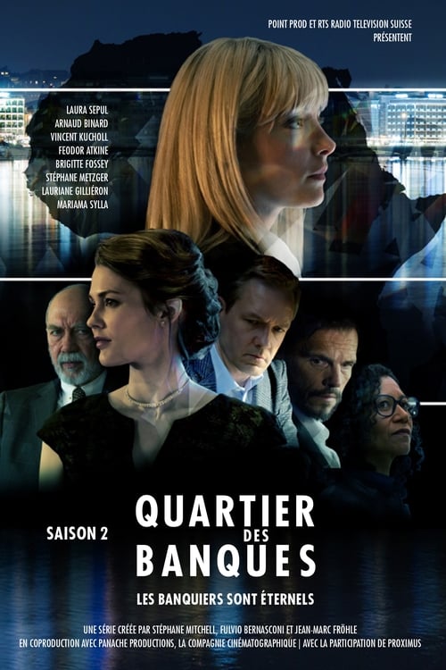 Quartier Des Banques - Saison 2