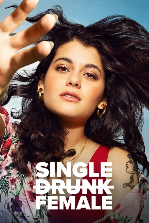 Single Drunk Female - Saison 2