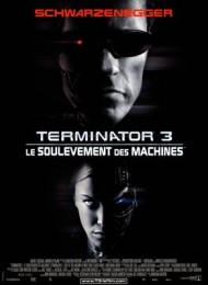 Terminator 3 : le Soulèvement des Machines