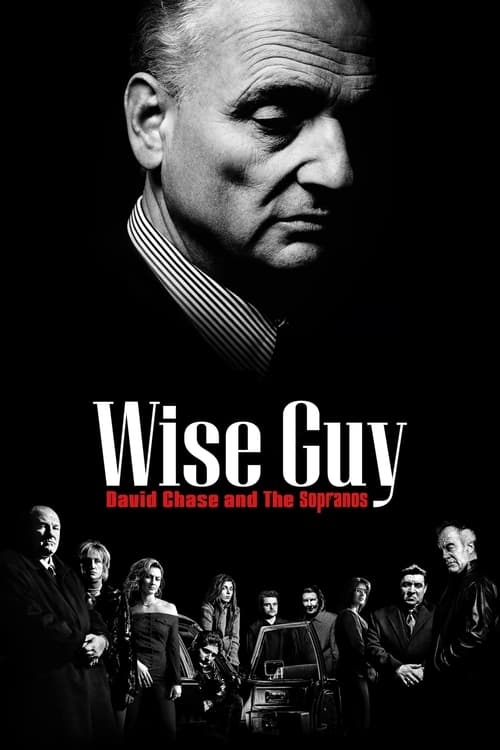 Wise Guy David Chase and The Sopranos